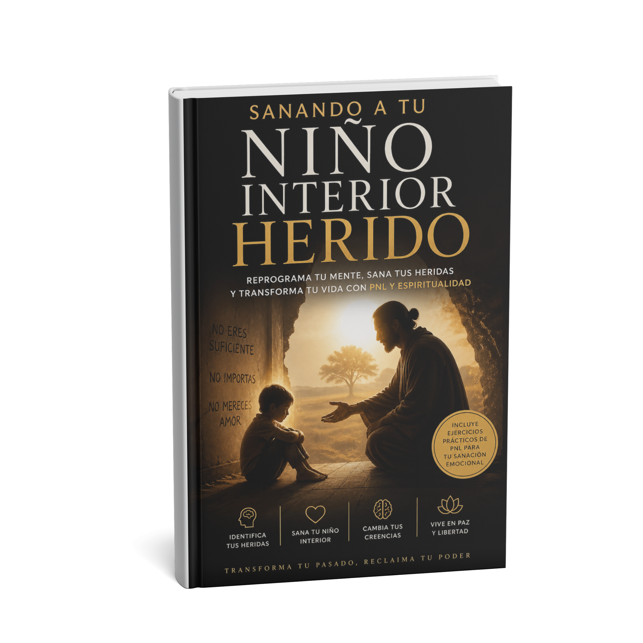 Sanando tu Niño Interior Herido + 2 BONOS de Regalo